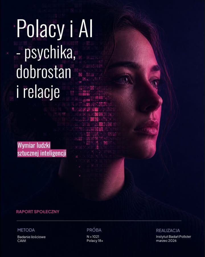 Przeczytaliśmy raport Instytutu Badań Pollster „Polacy i AI 2026”.